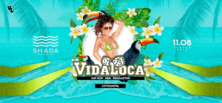 Vida Loca Shada Beach Club Civitanova Marche