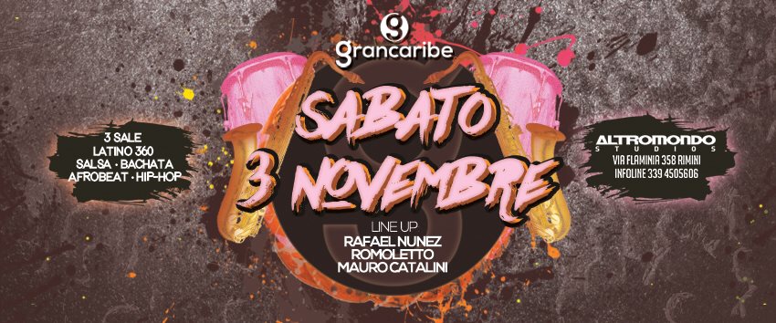 Primo evento Grancaribe di novembre discoteca Altromondo Rimini