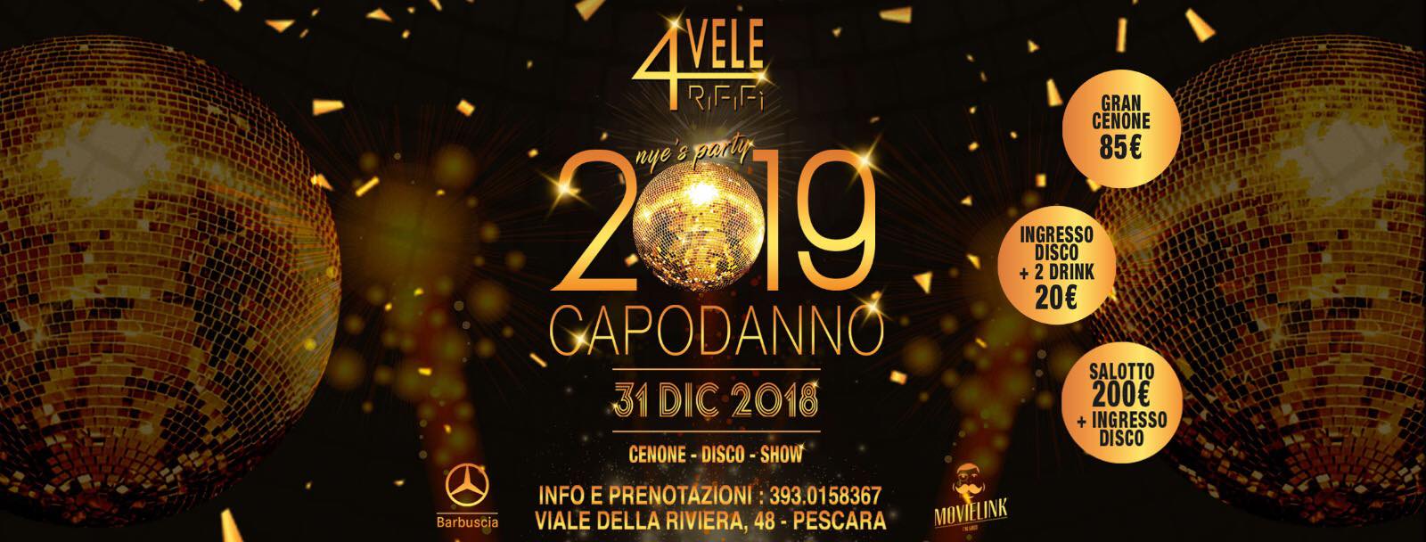 Il Capodanno 2019 del 4 Vele di Pescara