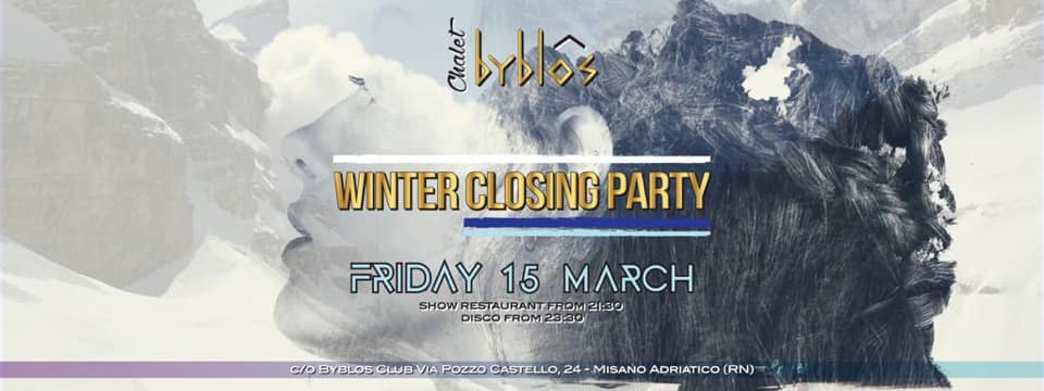Winter Closing Party Byblos Club Riccione