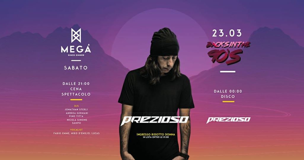 Prezioso guest dj Megà Disco Dinner Pescara