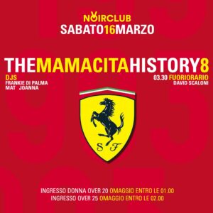 The Mamacita History 8 discoteca Noir Jesi