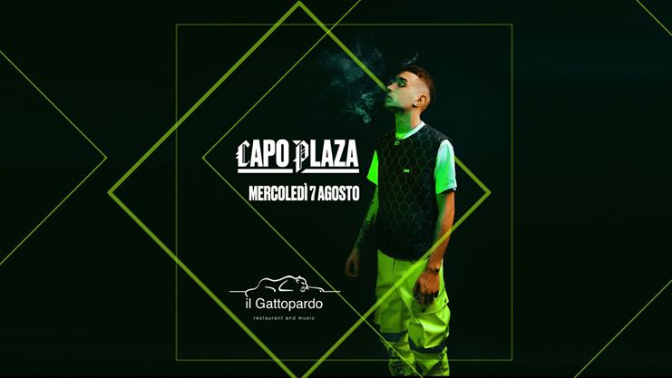 Capo Plaza special guest discoteca Gattopardo Alba Adriatica
