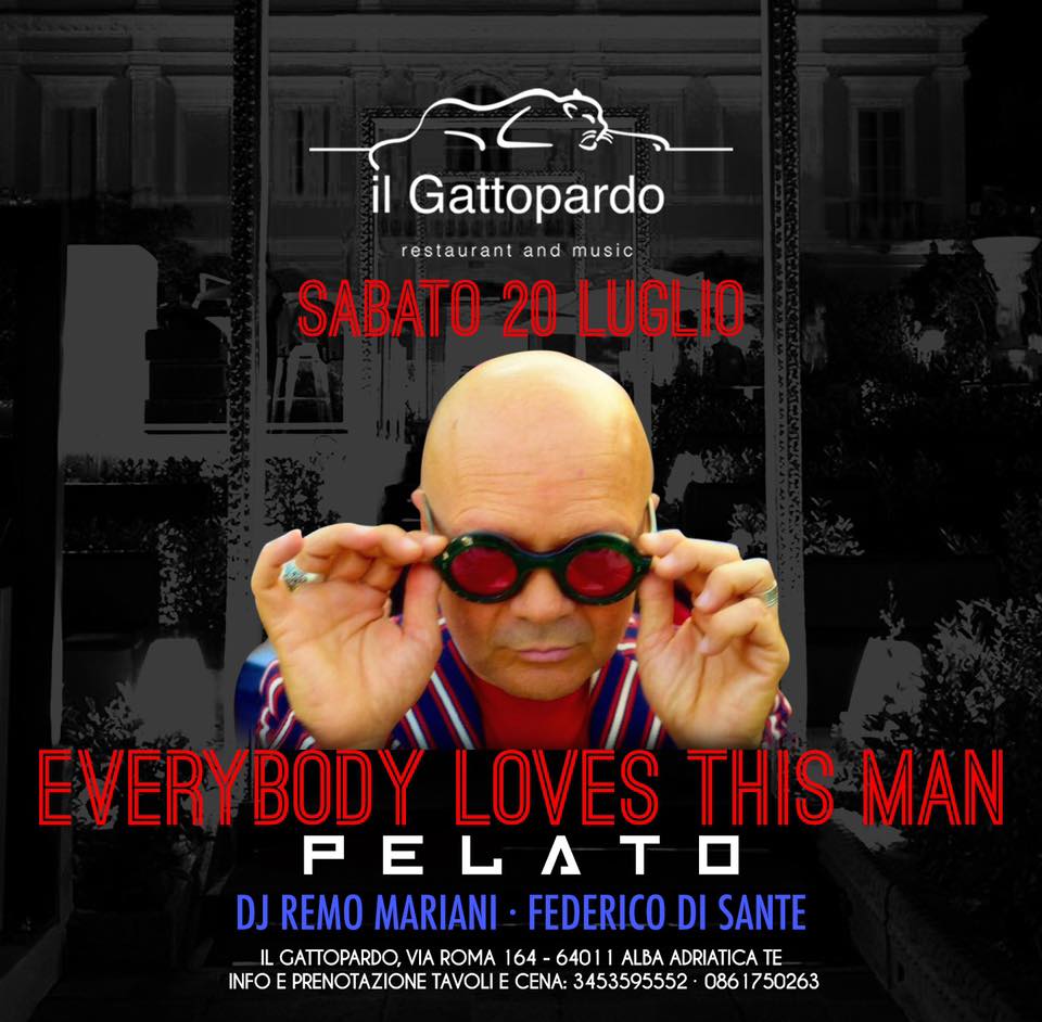 Everybody Loves This Man discoteca Gattopardo Alba Adriatica