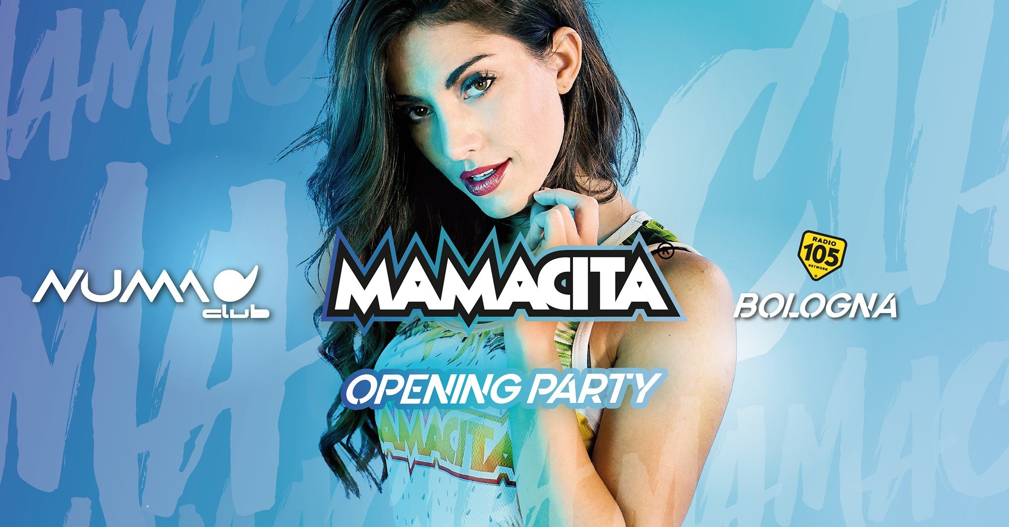 Mamacita Opening Party Numa Club Bologna
