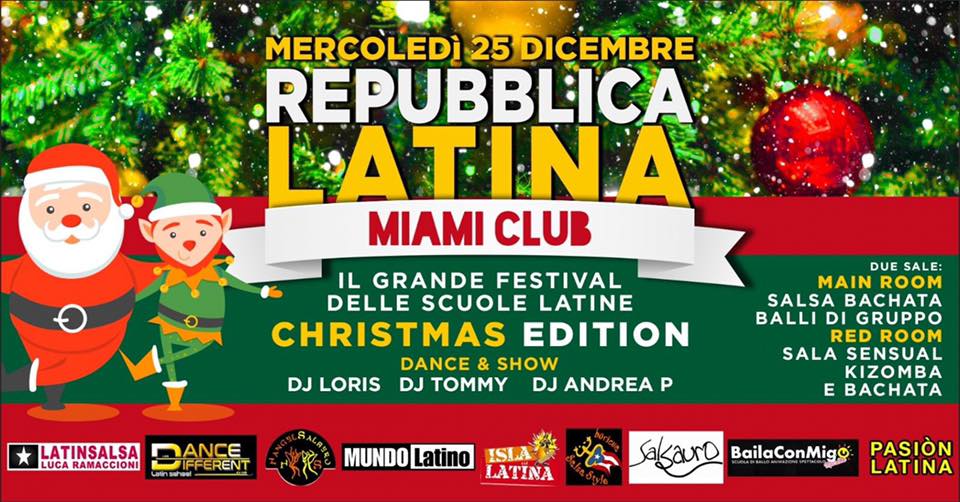Repubblica Latina Christmas Edition Miami Club Monsano