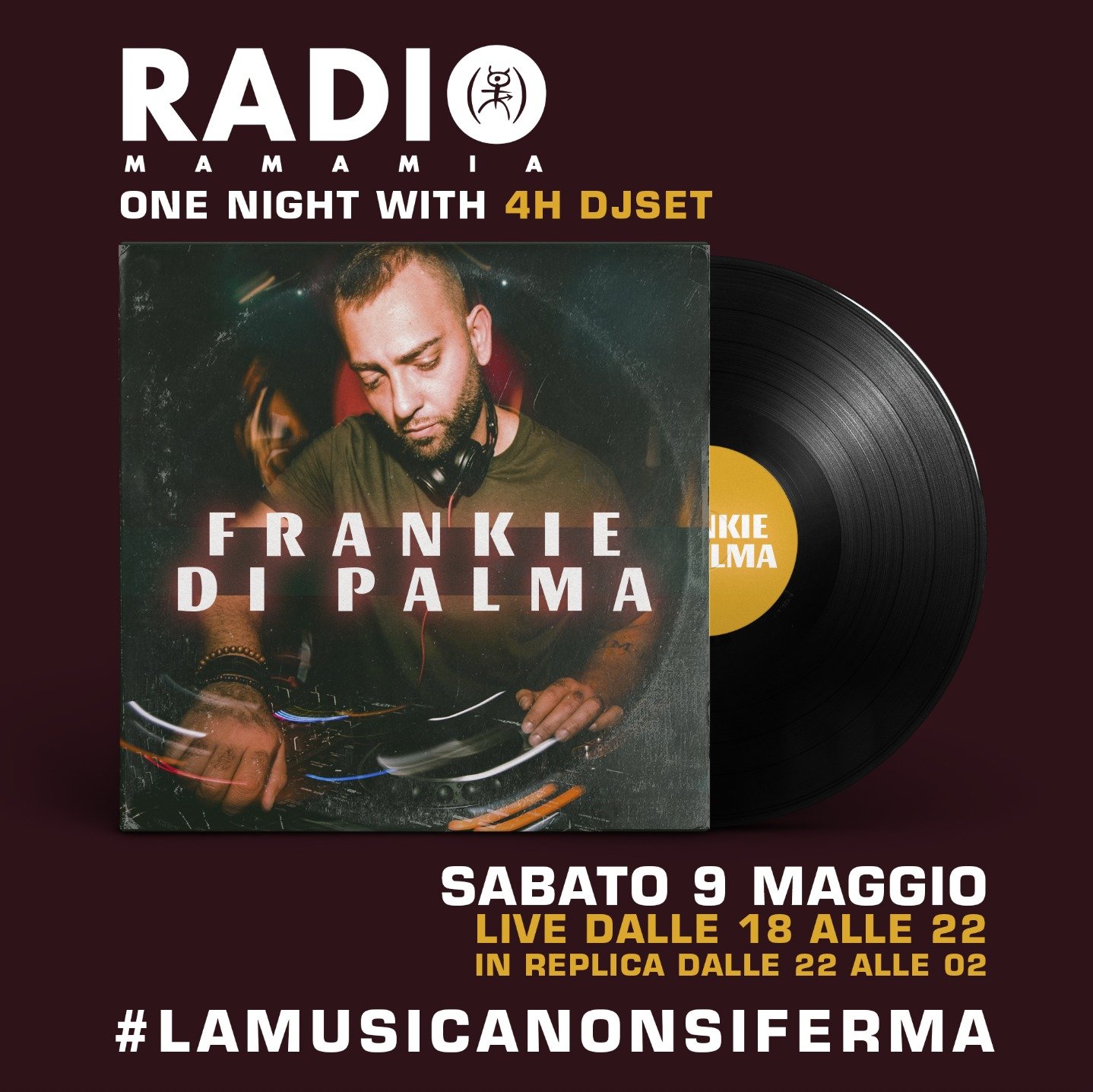 Radio Mamamia, dj Frankie Di Palma