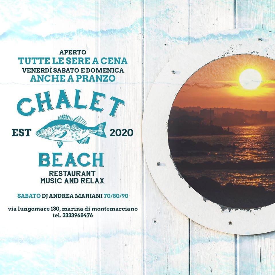 Chalet Beach Marina di Montemarciano Ancona, cena e musica