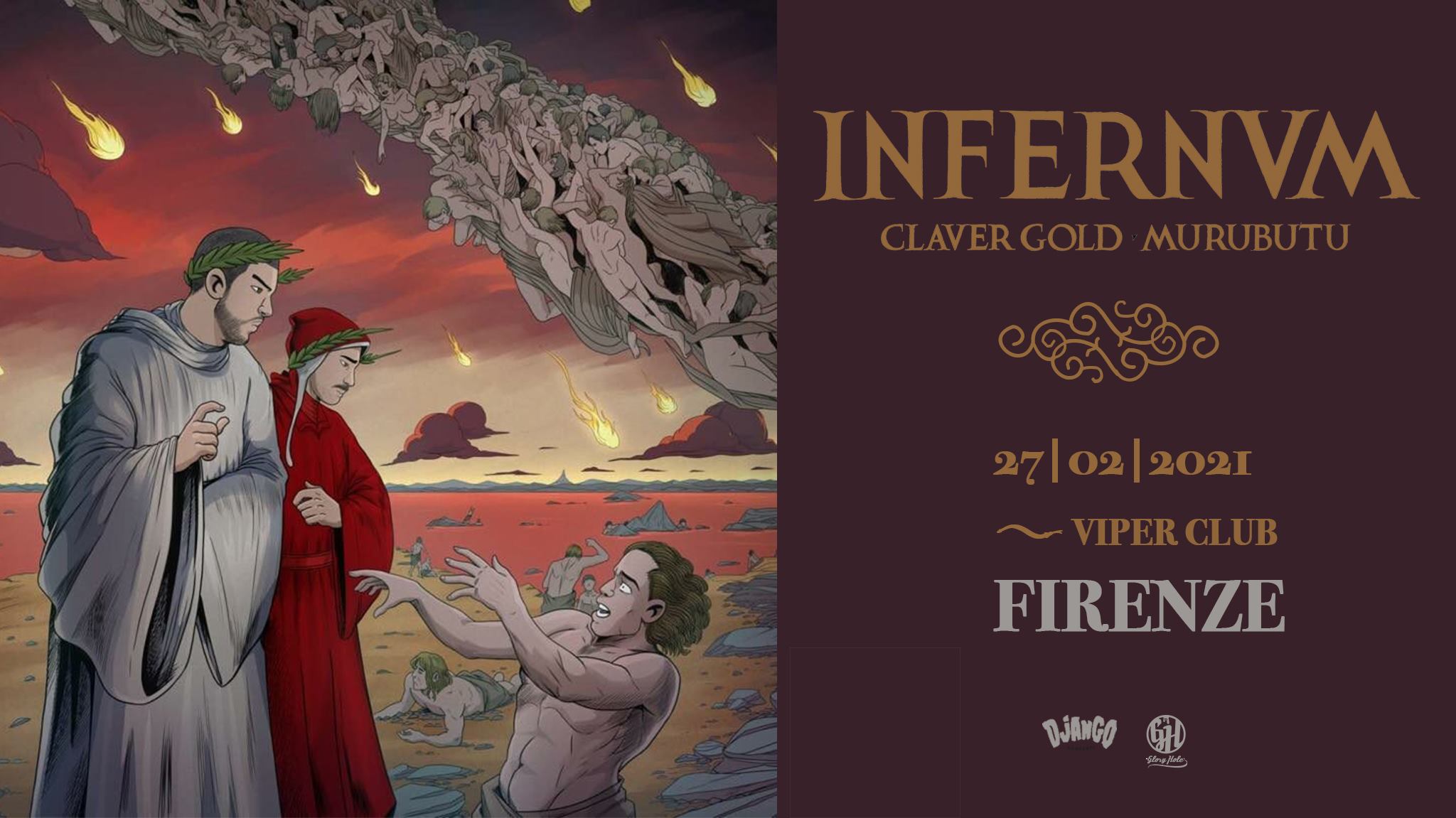 Claver Gold & Murubutu "Infernvm tour", Viper Club Firenze