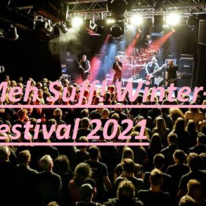 Meh Suff, Winter Festival 2021 Livestream