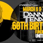 Danny Tenaglia 60th Birthday Live Stream Marathon Celebration