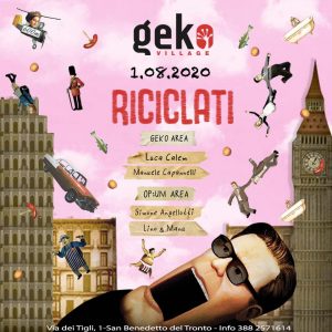 Riciclati - Discoteca Geko San Benedetto Del Tronto