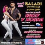 Special Guest Willy y Noura alla Discoteca e Dancing Baladì di Torre San Patrizio