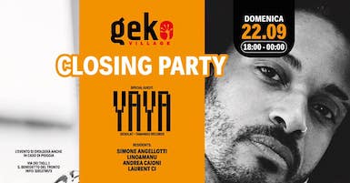 Closing Party with Yaya al Geko di San Benedetto Del Tronto