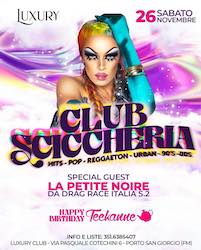 Club Schiccheria alla Discoteca Luxury di Porto San Giorgio