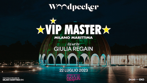 Vip Master alla discoteca Woodpecker di Milano Marittima