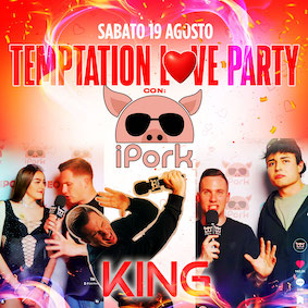 Discoteca King Cervia, temptation love party