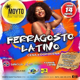 Ferragosto Latino al Moyto beach club di Porto Sant'Elpidio