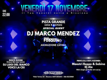 Marco Mendez guest dj alla discoteca Bollicine di Riccione