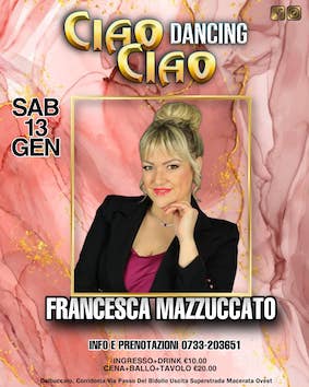 Francesca Mazzuccato al Ciao Ciao Samanà Minuit a Corridonia