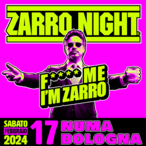 Zarro Night al Numa di Bologna