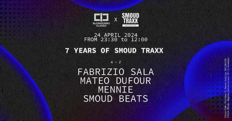 Classic Club Rimini, Smoud Traxx Show Case