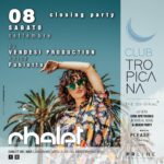 Chalet Del Mar Fano - Club Tropicana Closing Party