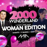2000 Wonderland Woman Edition Mia Clubbing Porto Recanati