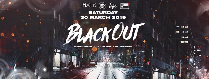 Black Out Party Matis Dinner Club Bologna