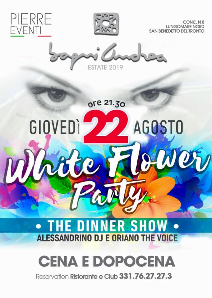 White Flower Party Bagni Andrea San Benedetto del Tronto