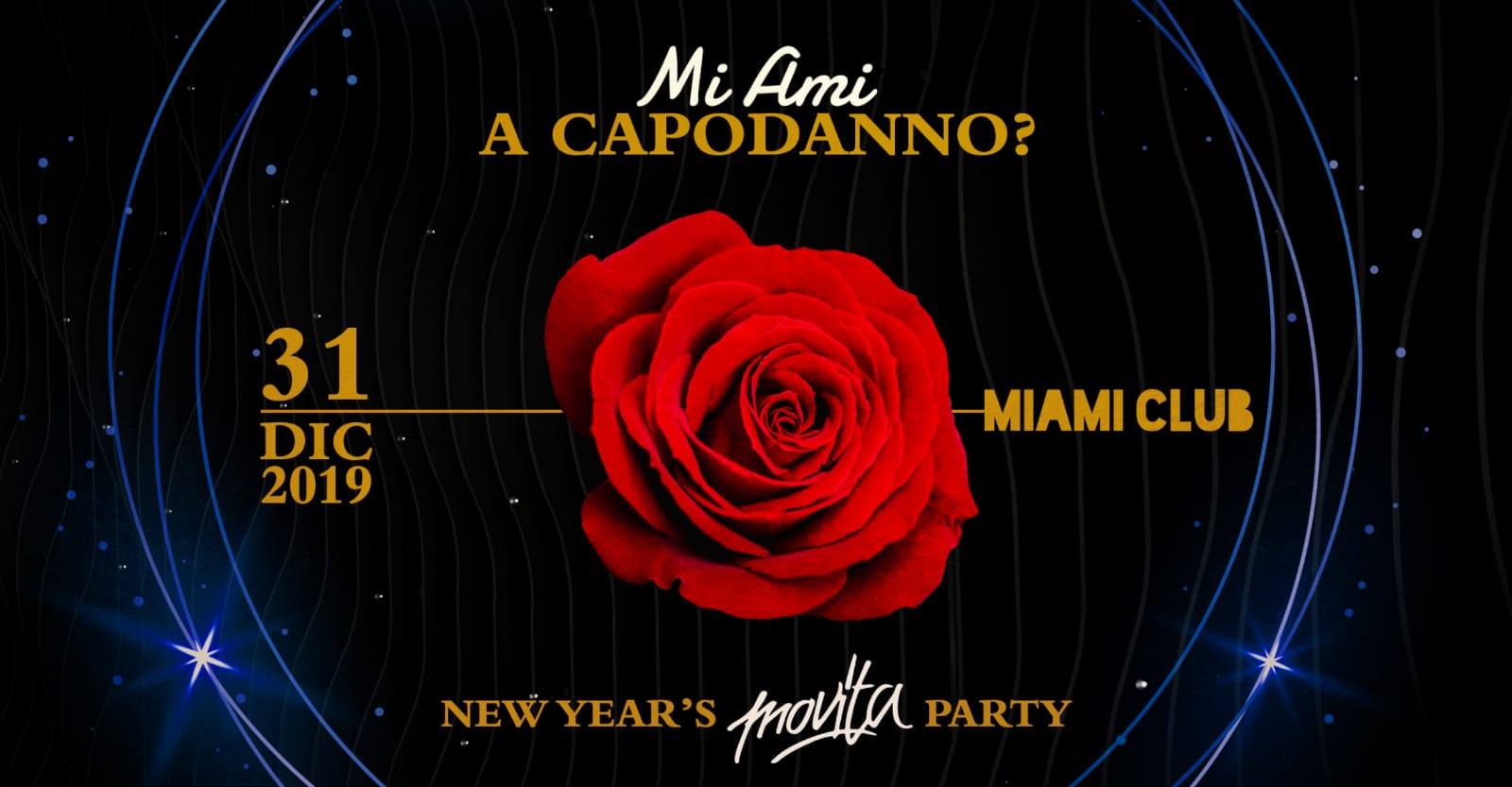Capodanno Movita Miami Club Monsano