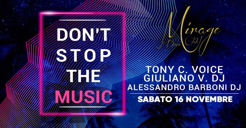 Don't Stop The Music Mirage Passo San Ginesio