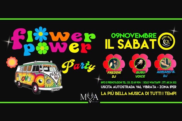 Flower Power Party Discoteca Mya