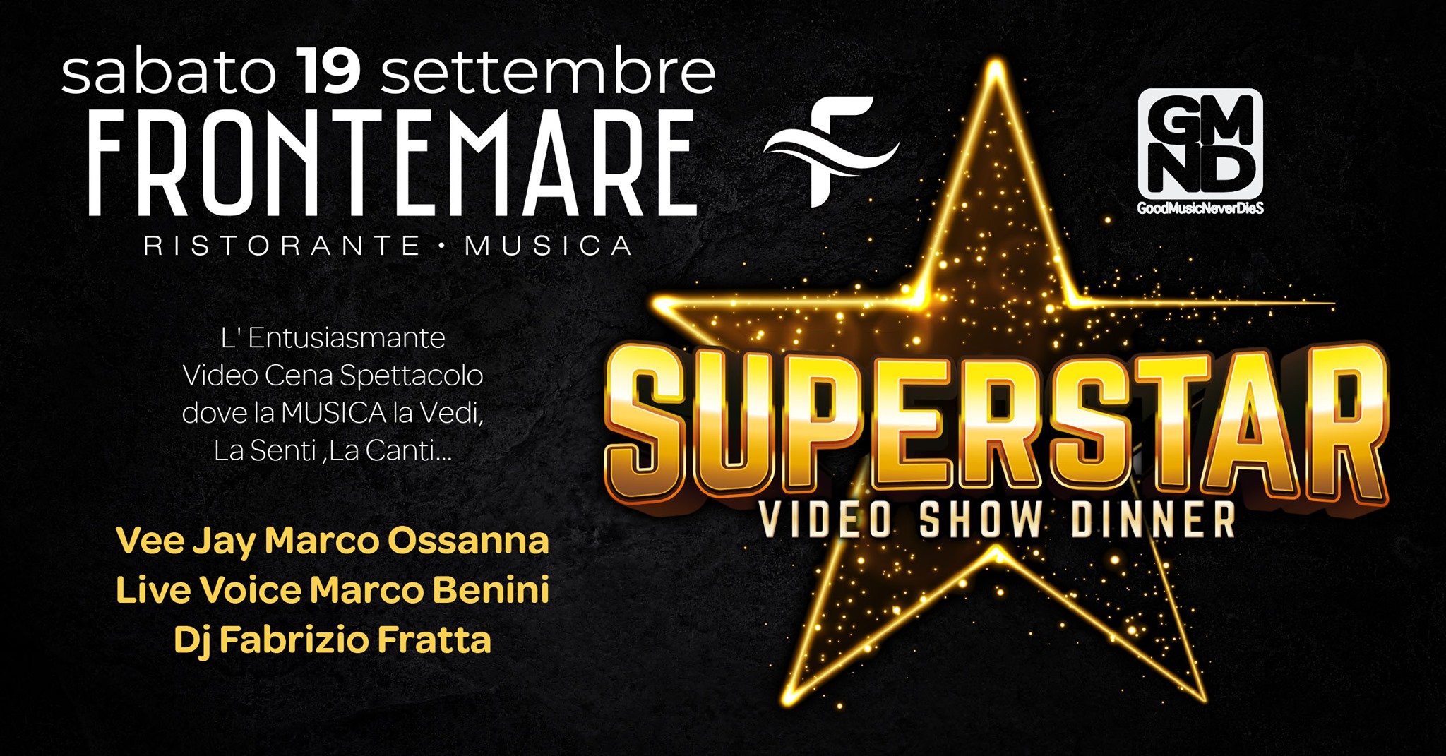 Super Star video show dinner al Frontemare di Rimini