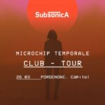 Capitol Pordenone, Subsonica - Microchip Temporale Club Tour