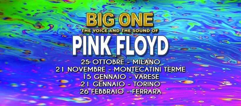 The voice and the sound of Pink Floyd, Big One
