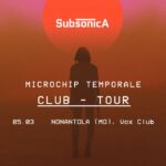 Vox Club Nonantola, Subsonica - Microchip Temporale Club Tour
