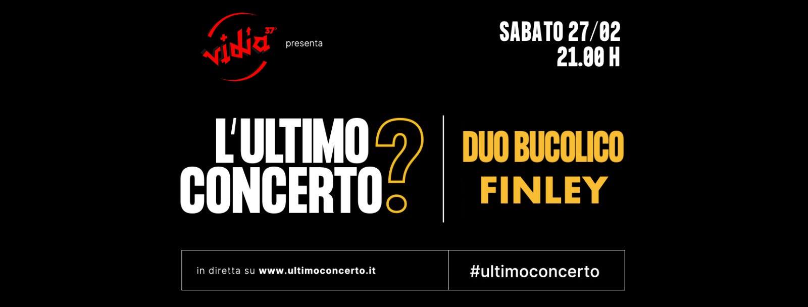 Duo Bucolico + Finley, L'Ultimo Concerto? Vidia Cesena