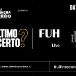 Fuh live, L'Ultimo Concerto? Cinema Vekkio Corneliano d'Alba