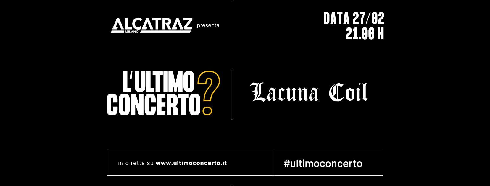 Lacuna Coil, L'Ultimo Concerto? Discoteca Alcatraz Milano