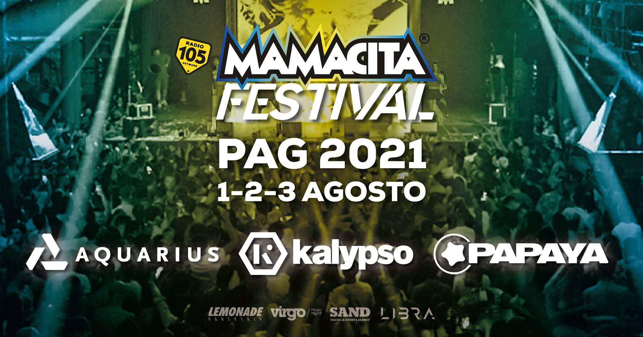 Mamacita Festival 2021 - Zrce Beach - Pag - Croatia