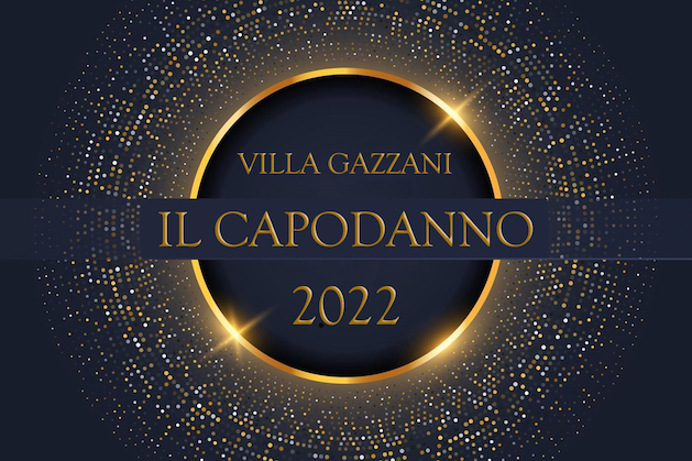 Il Capodanno 2022 a Villa Gazzani