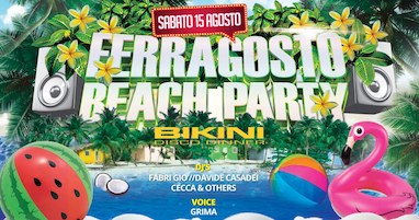 Ferragosto Beach Party al Bikini di Cattolica