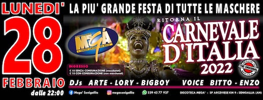 Carnevale 2022 alla Discoteca Megà di Senigallia