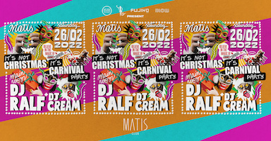 Carnevale 2022 con dj Ralf alla Discoteca Matis di Bologna