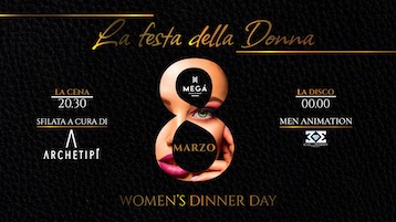 Festa della Donna 2022 alla Discoteca Megà di Pescara