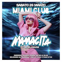 Discoteca Miami Monsano, Mamacita di primavera