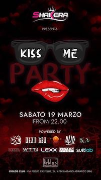 Kiss Me Party alla Discoteca Byblos di Riccione