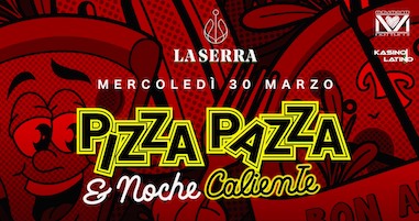 Ristorante Club La Serra di Civitanova, Pizza Pazza terzo evento