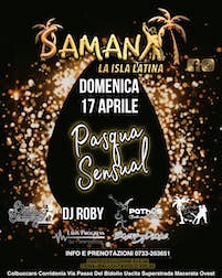 Pasqua 2022 al Samanà - Minuit - Ciao Ciao a Colbuccaro di Corridonia